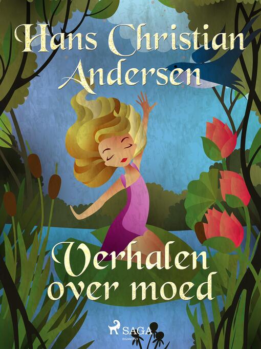 Title details for Verhalen over moed by H.C. Andersen - Available